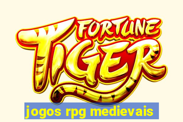 jogos rpg medievais